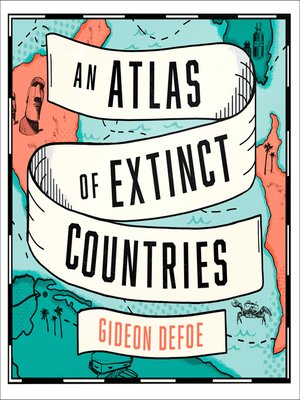 cover image of An Atlas of Extinct Countries